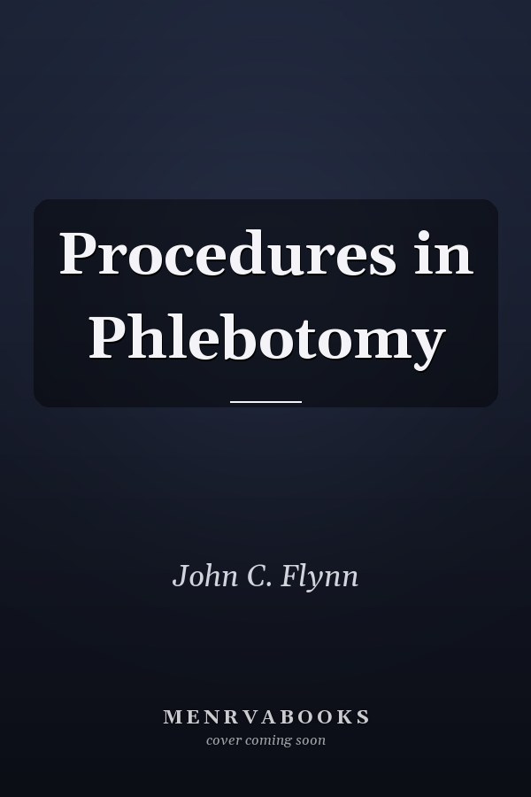 Procedures in Phlebotomy