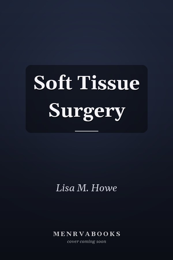 Soft Tissue Surgery