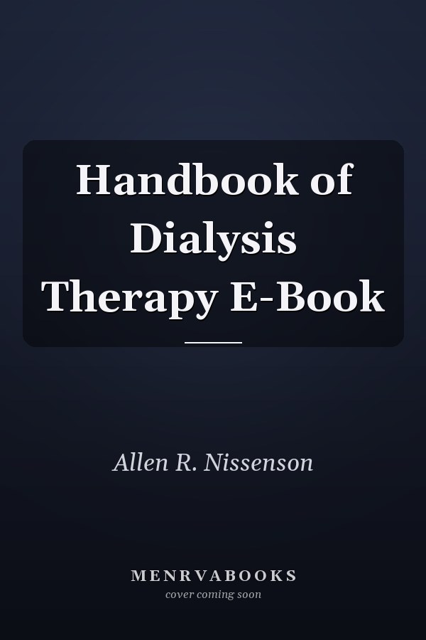 Handbook of Dialysis Therapy E-Book