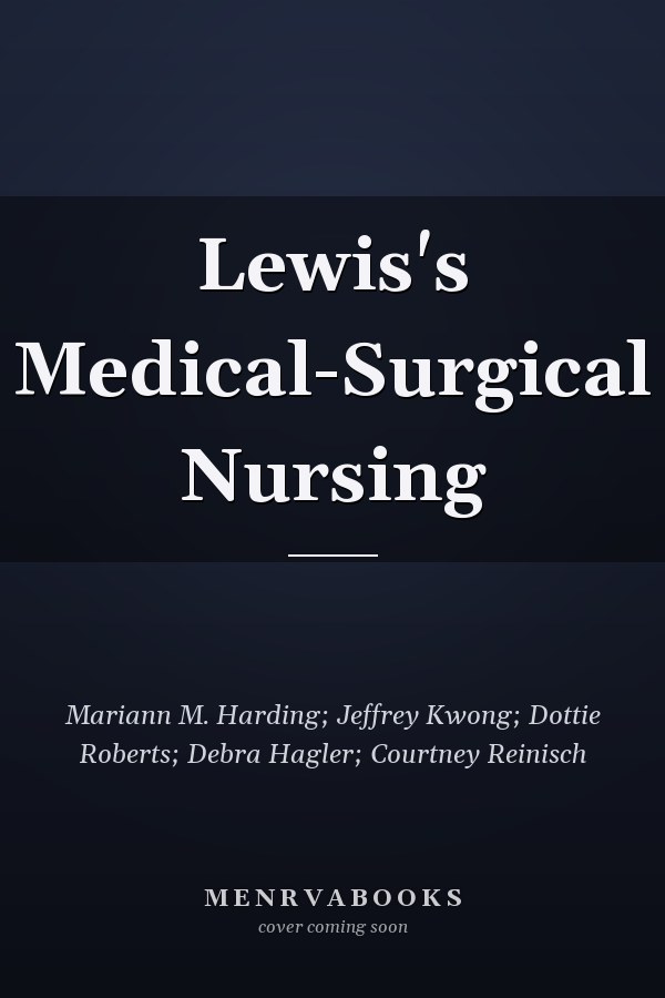 Lewis's Medical-Surgical Nursing