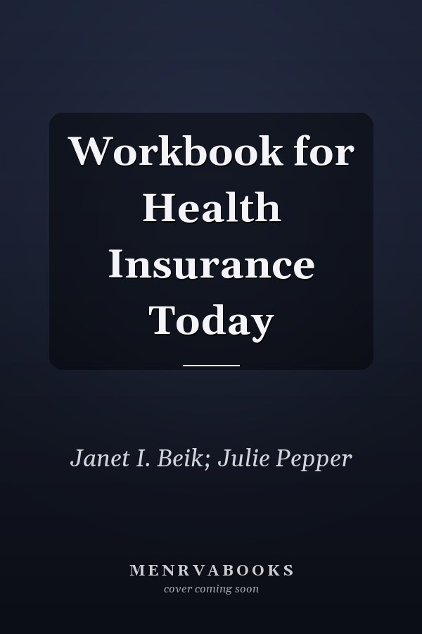 Workbook for Health Insurance Today