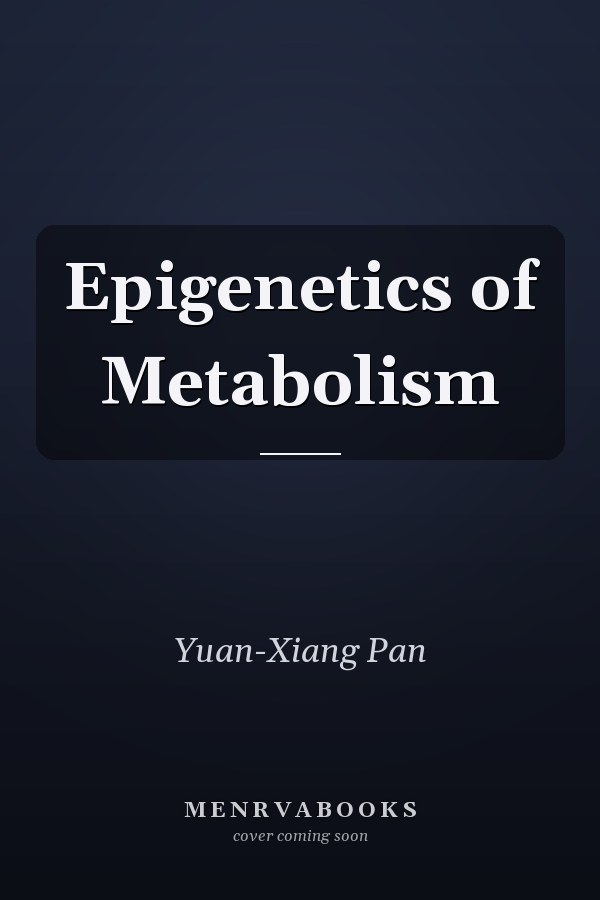 Epigenetics of Metabolism