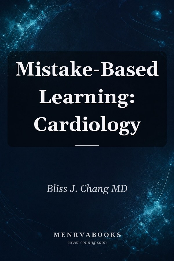 Mistake-Based Learning: Cardiology