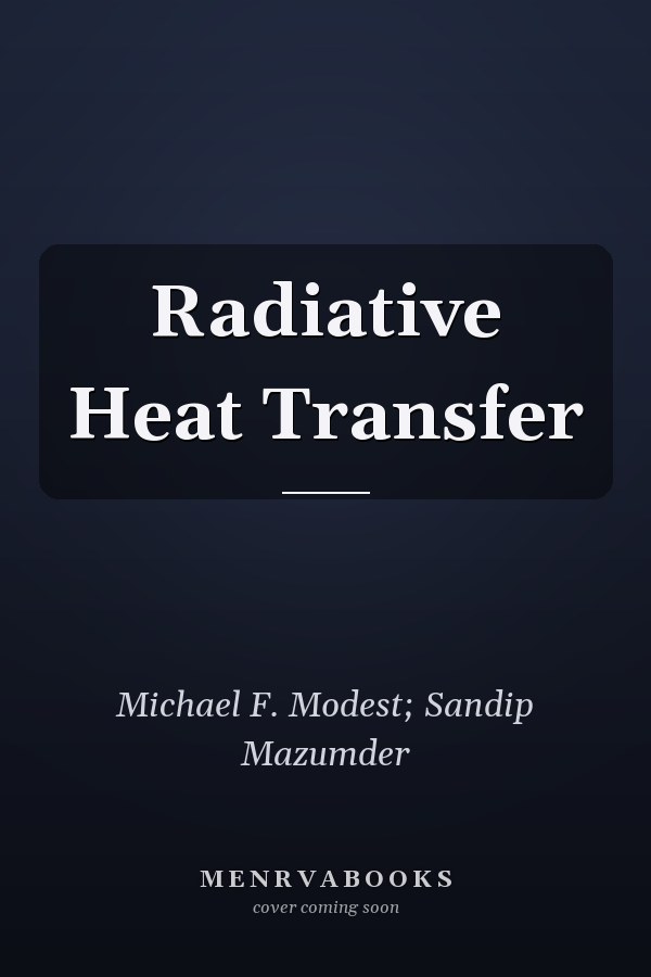 Radiative Heat Transfer
