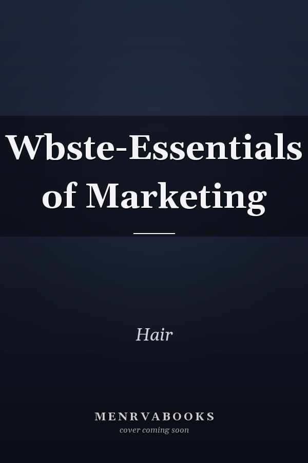 Wbste-Essentials of Marketing