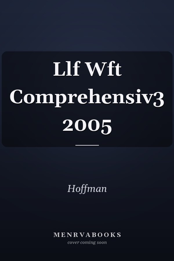 Llf Wft Comprehensiv3 2005