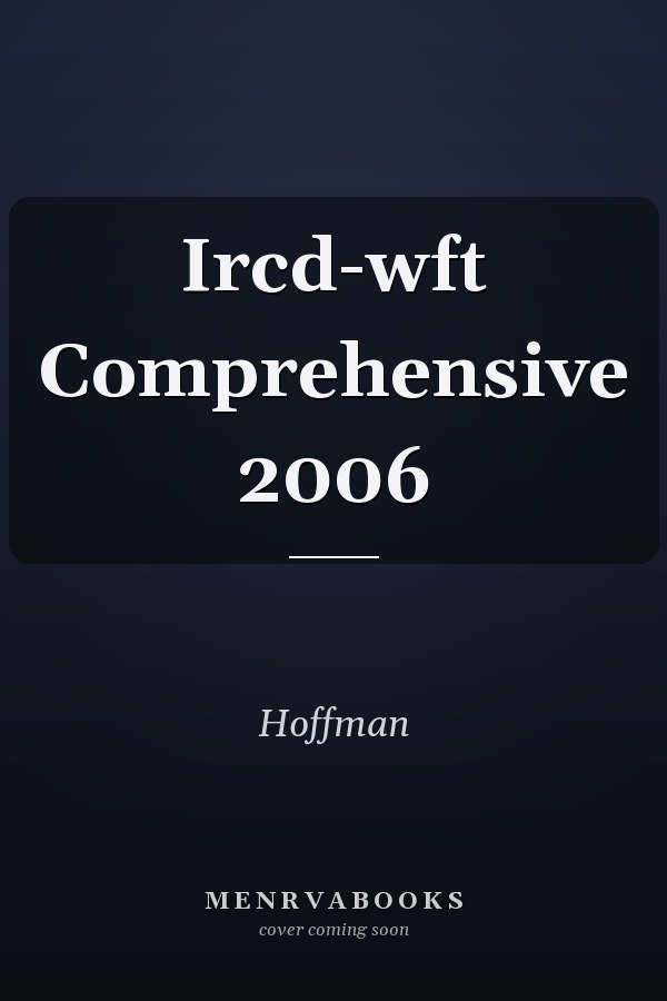 Ircd-wft Comprehensive 2006