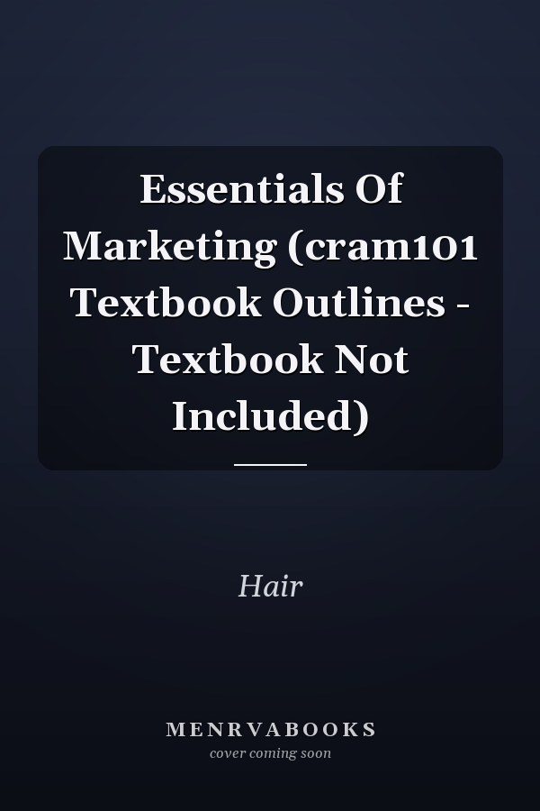Essentials Of Marketing (cram101 Textbook Outlines - Textbook Not Included)
