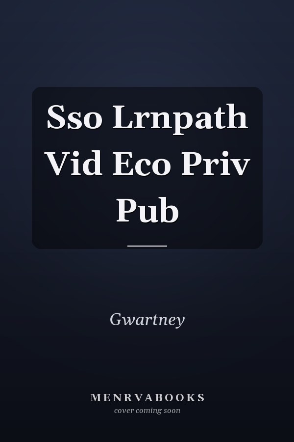 Sso Lrnpath Vid Eco Priv Pub