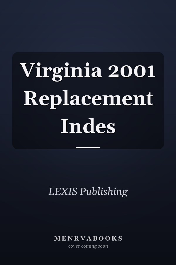 Virginia 2001 Replacement Indes