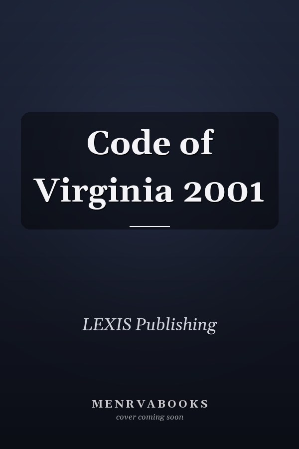 Code of Virginia 2001