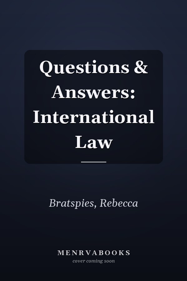 Questions & Answers: International Law