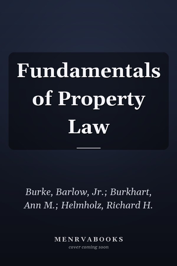Fundamentals of Property Law