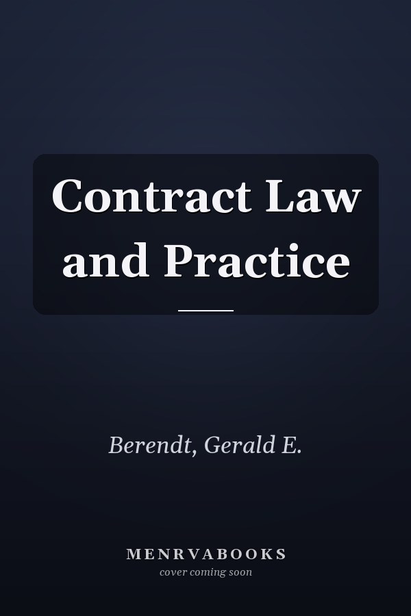 Contract Law and Practice