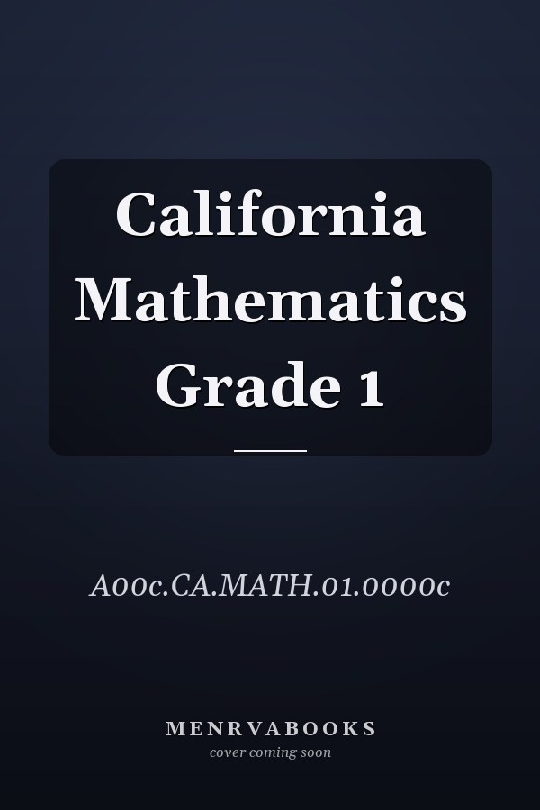 California Mathematics Grade 1