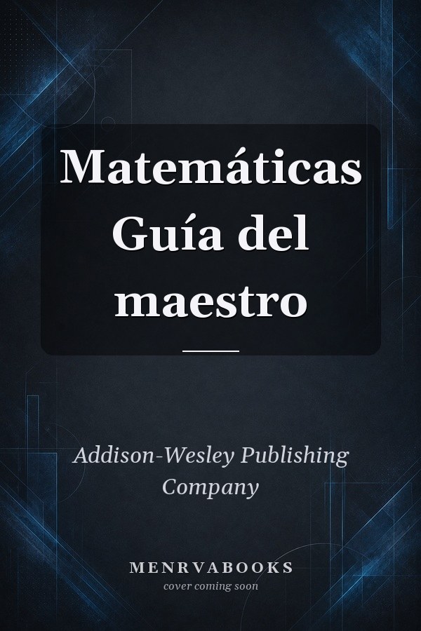 Matemáticas Guía del maestro