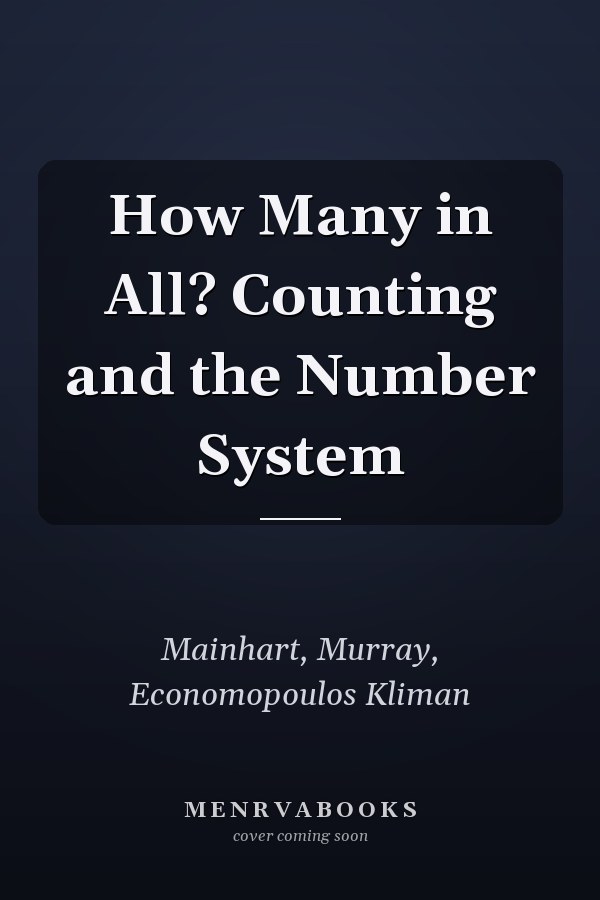 How Many in All? Counting and the Number System