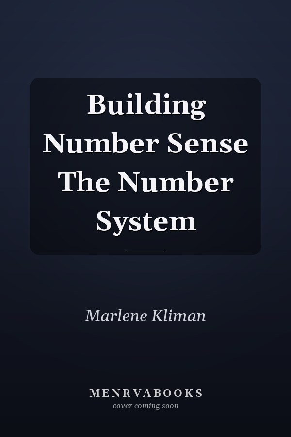 Building Number Sense The Number System