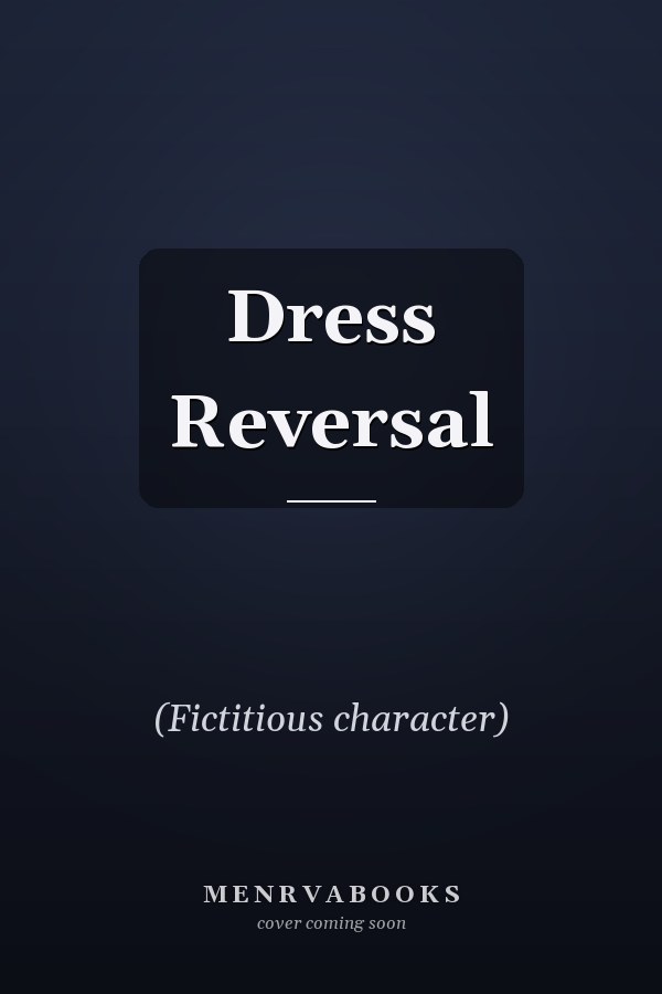 Dress Reversal