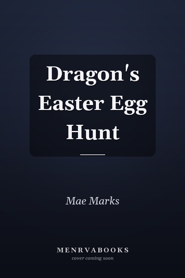Dragon's Easter Egg Hunt