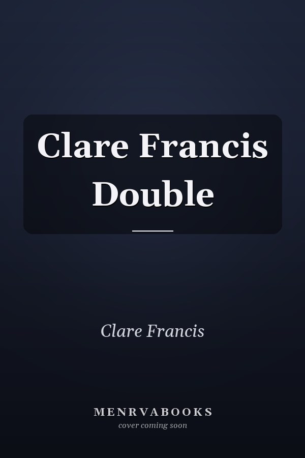 Clare Francis Double