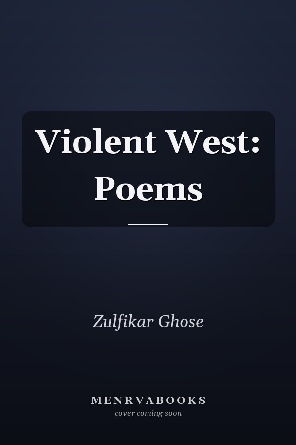 Violent West: Poems