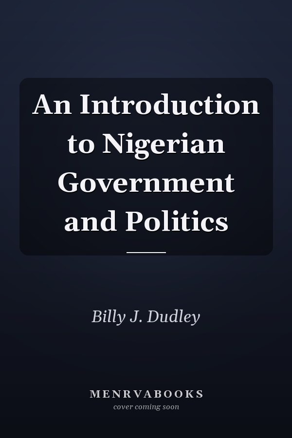 An Introduction to Nigerian Government and Politics