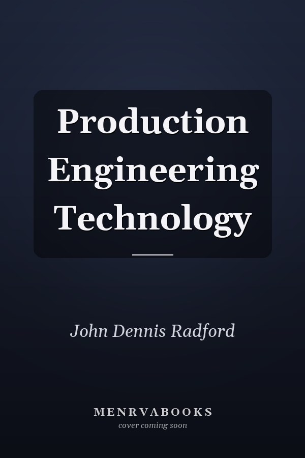 Production Engineering Technology