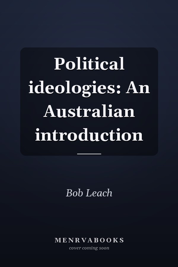 Political ideologies: An Australian introduction