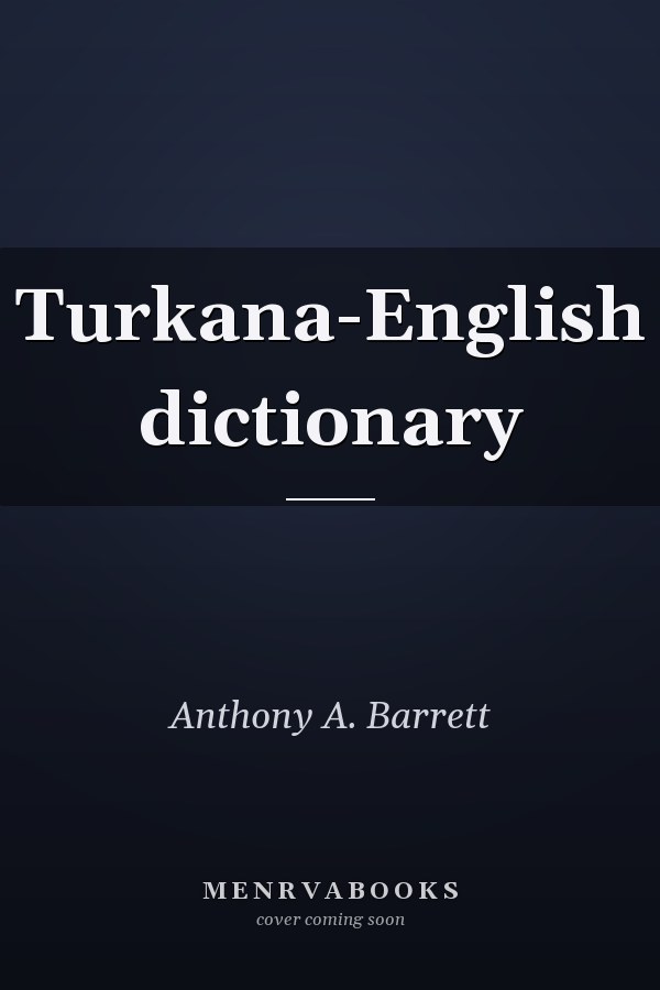 Turkana-English dictionary