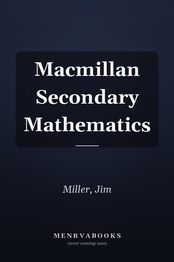 Macmillan Secondary Mathematics