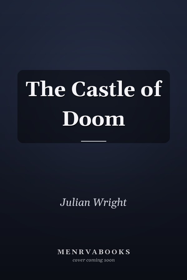 The Castle of Doom