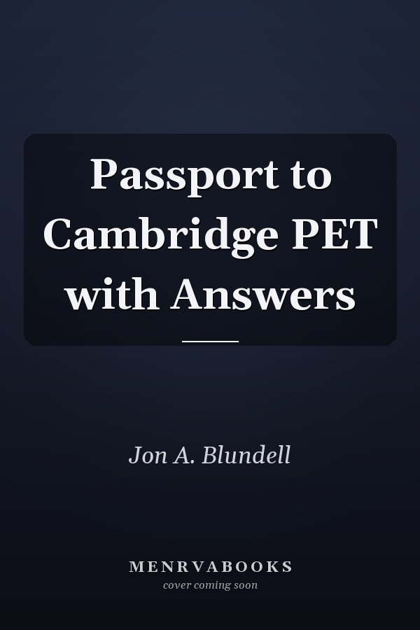Passport to Cambridge PET with Answers