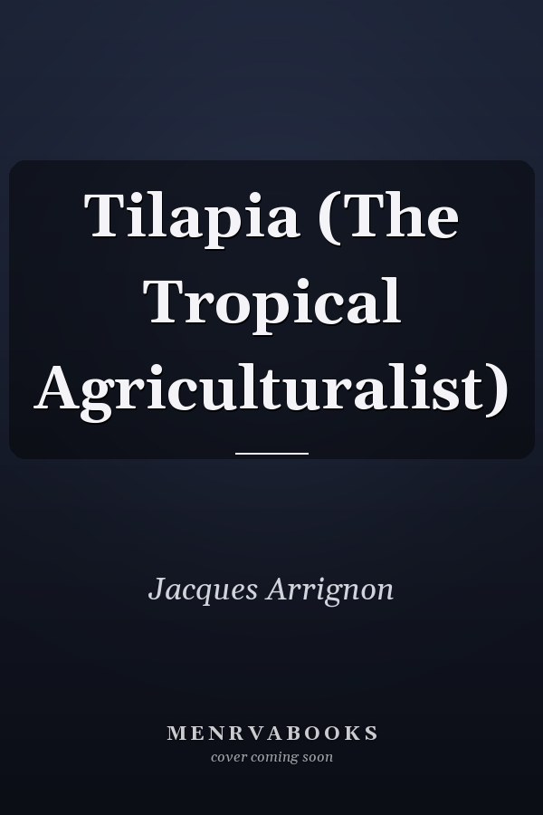 Tilapia (The Tropical Agriculturalist)