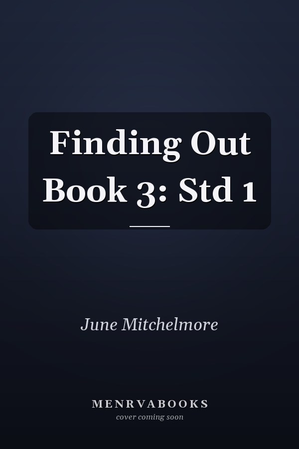 Finding Out Book 3: Std 1