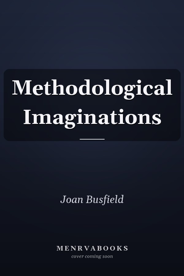 Methodological Imaginations