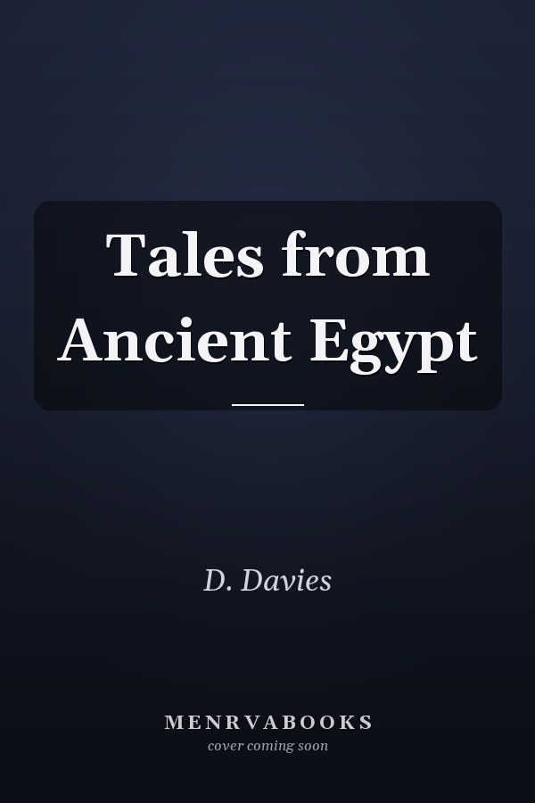 Tales from Ancient Egypt