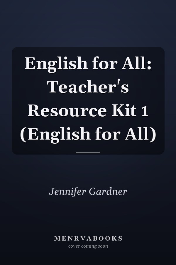 English for All: Teacher's Resource Kit 1 (English for All)