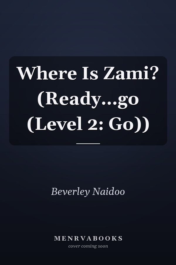 Where Is Zami? (Ready...go (Level 2: Go))
