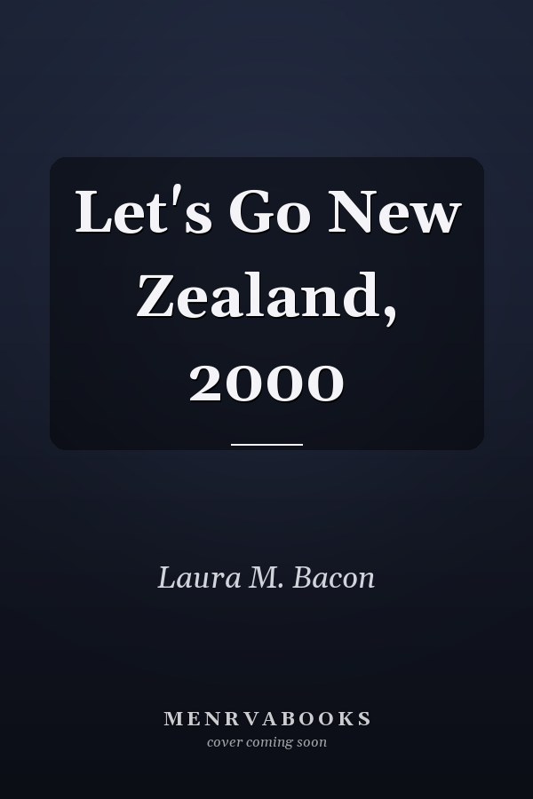 Let's Go New Zealand, 2000