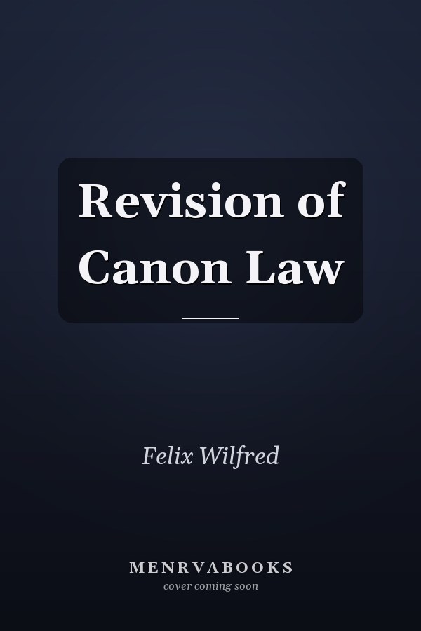 Revision of Canon Law
