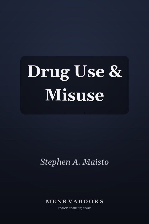 Drug Use & Misuse