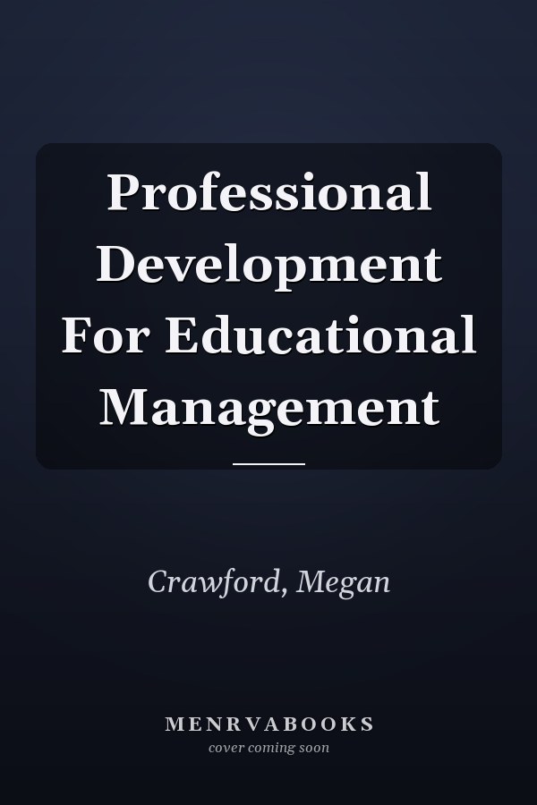 Professional Development For Educational Management