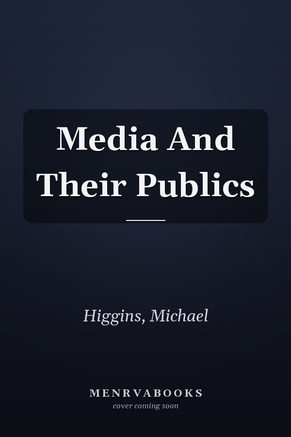 Media And Their Publics