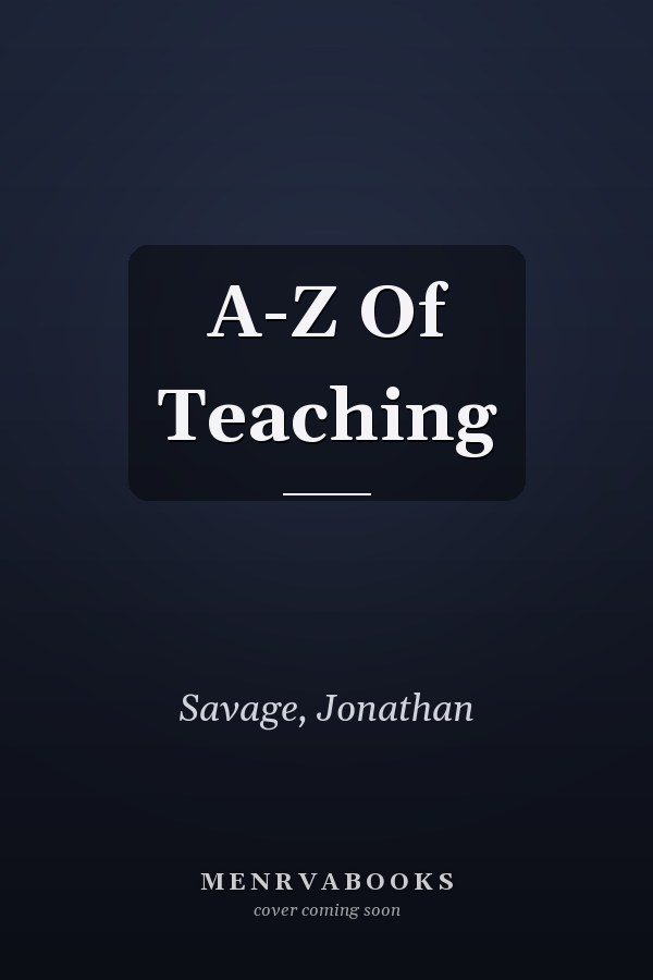A-Z Of Teaching