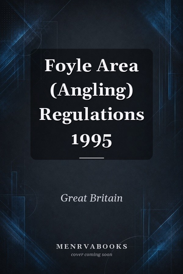 Foyle Area (Angling) Regulations 1995