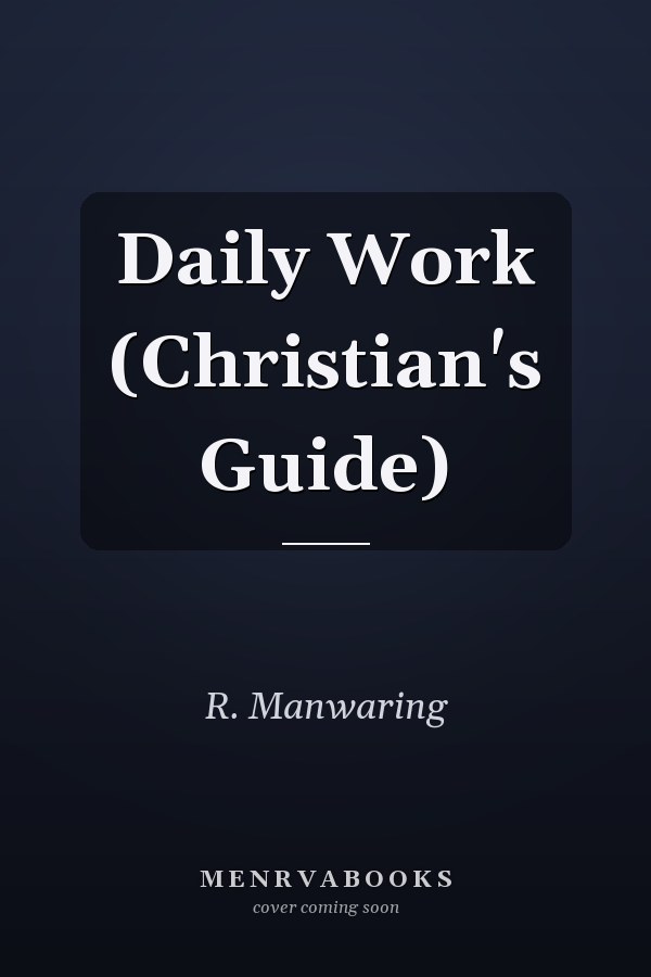 Daily Work (Christian's Guide)