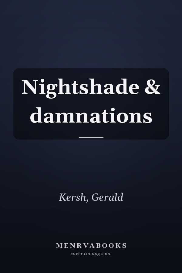 Nightshade & damnations