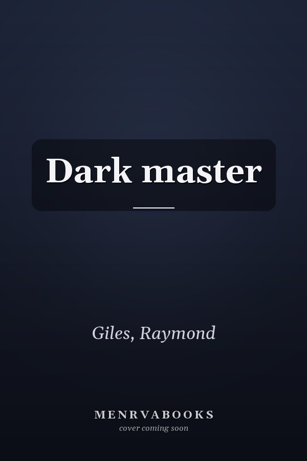 Dark master