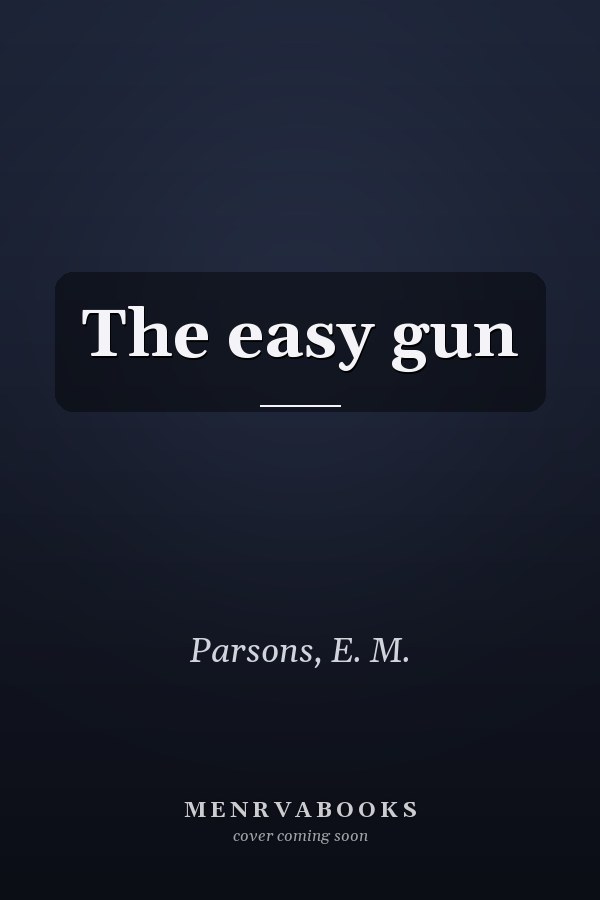 The easy gun